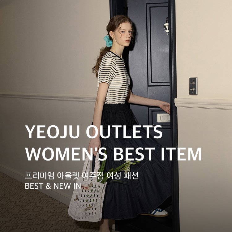 0707~0713	&quot;YEOJU OUTLETS WOMEN'S BEST ITEM&quot;